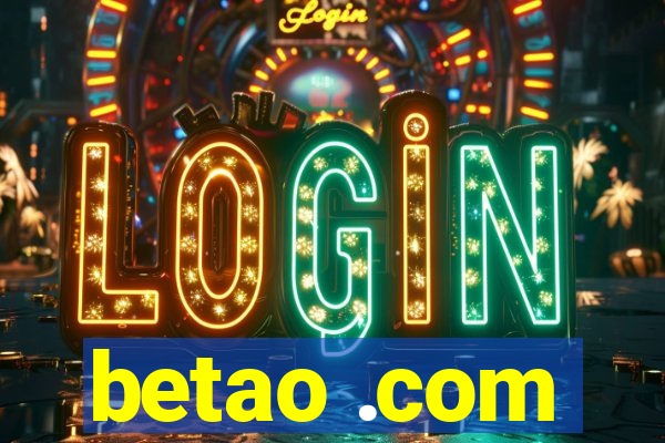 betao .com