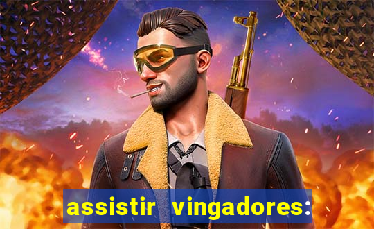 assistir vingadores: ultimato filme completo dublado