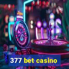 377 bet casino