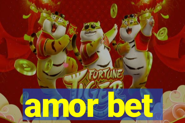 amor bet