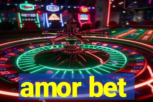 amor bet
