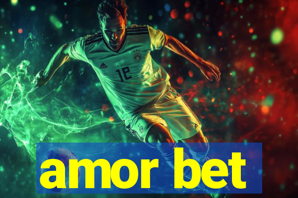 amor bet