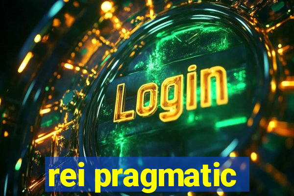 rei pragmatic