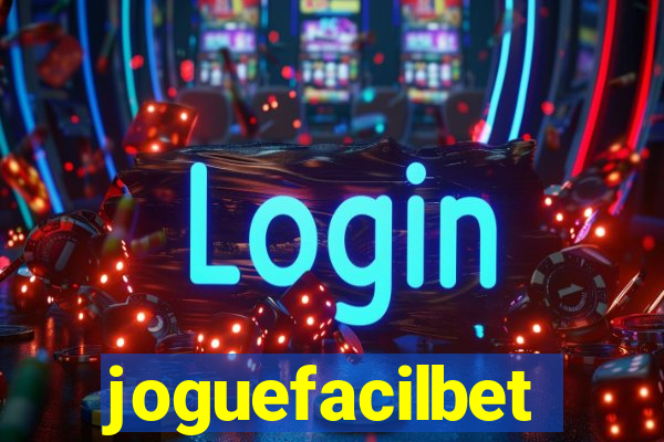 joguefacilbet