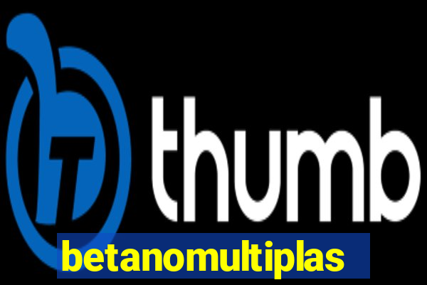 betanomultiplas