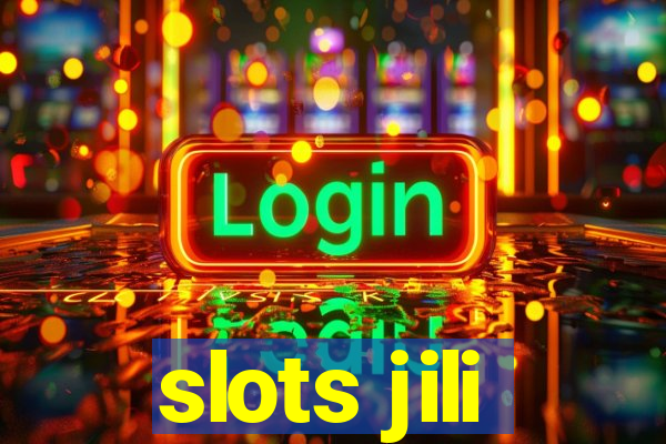 slots jili