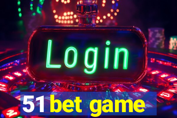 51 bet game