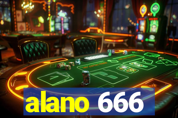 alano 666