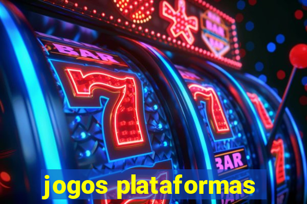 jogos plataformas