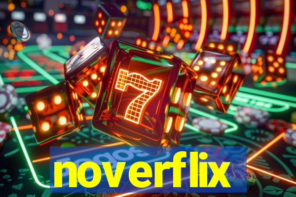 noverflix