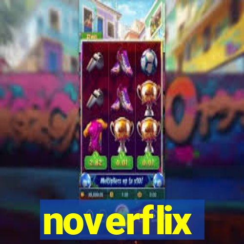noverflix