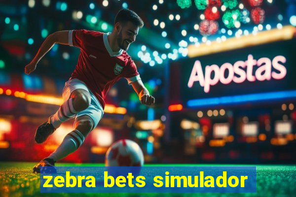 zebra bets simulador