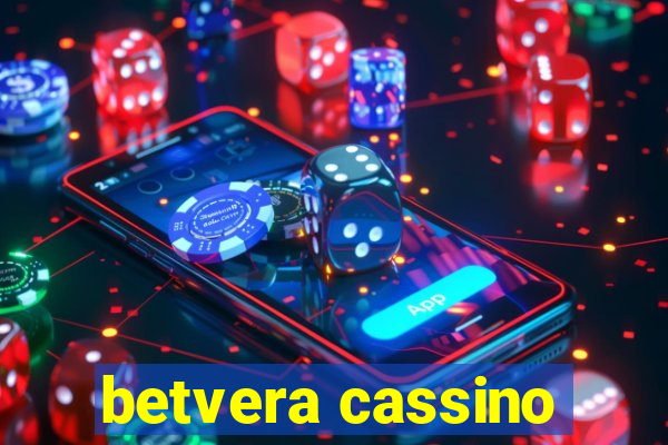 betvera cassino