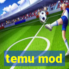 temu mod