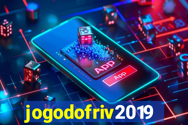 jogodofriv2019