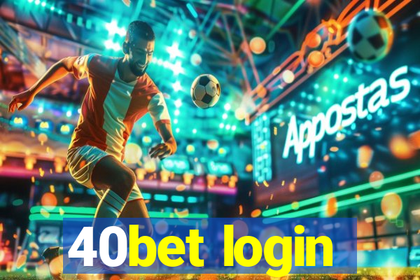 40bet login