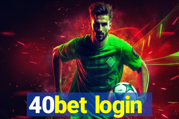 40bet login