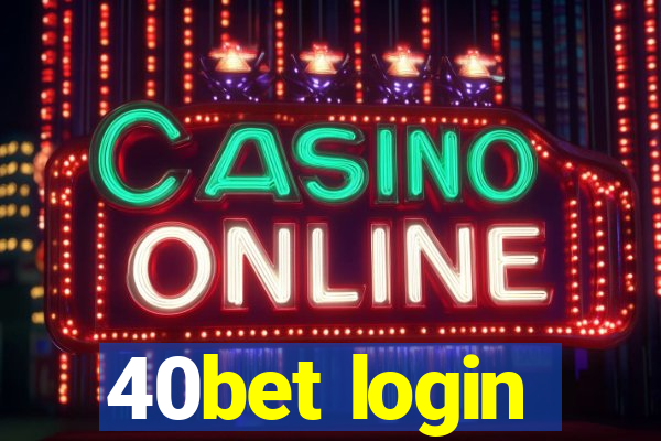 40bet login