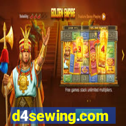 d4sewing.com