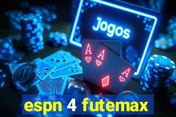 espn 4 futemax