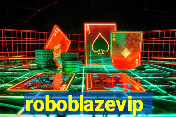 roboblazevip