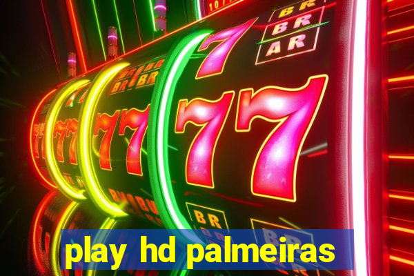 play hd palmeiras