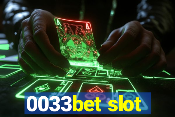 0033bet slot
