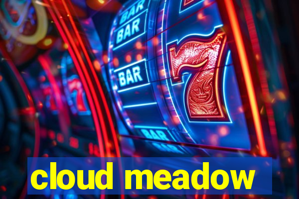 cloud meadow