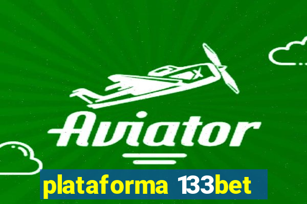 plataforma 133bet