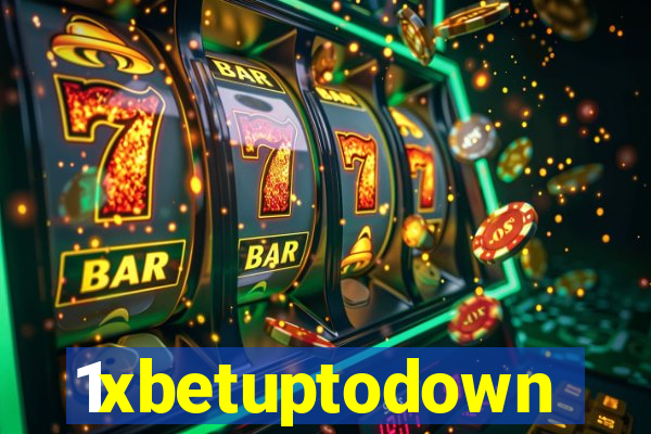 1xbetuptodown
