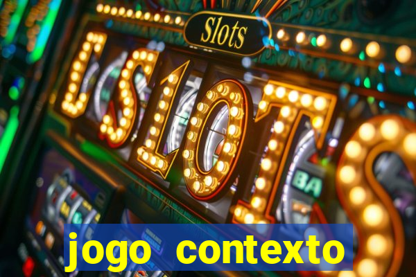 jogo contexto palavra do dia