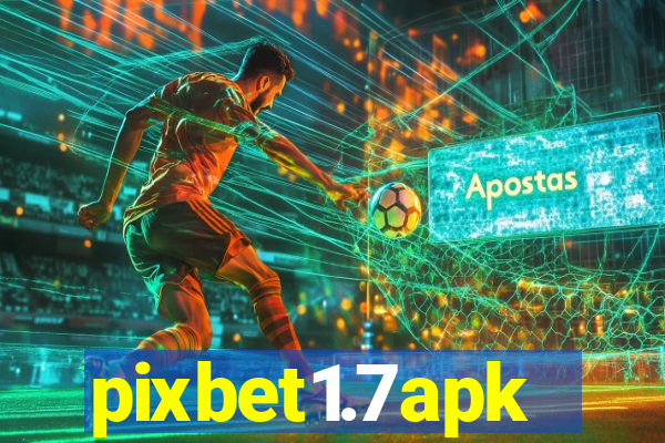 pixbet1.7apk