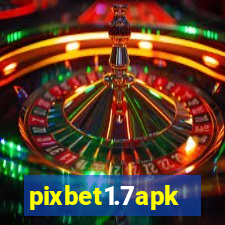 pixbet1.7apk