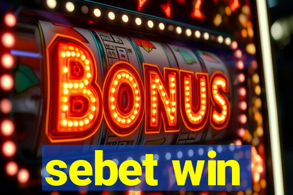 sebet win
