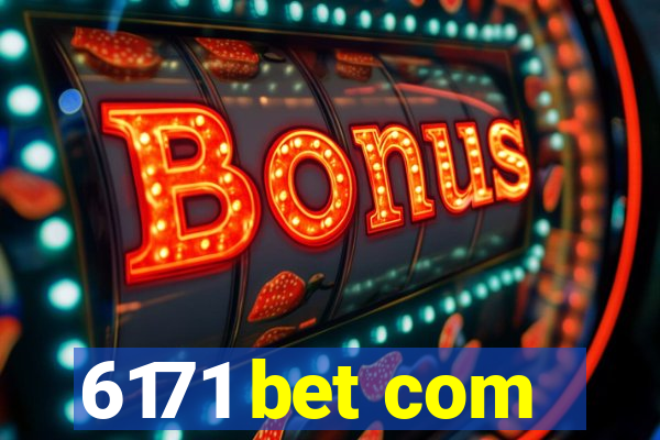 6171 bet com