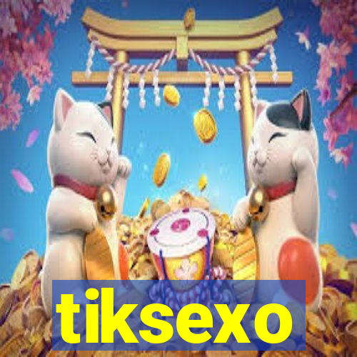 tiksexo