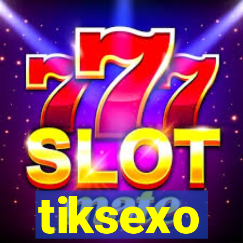 tiksexo