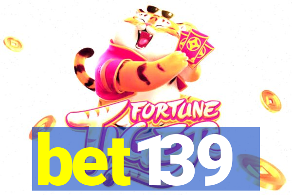 bet139