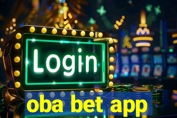 oba bet app