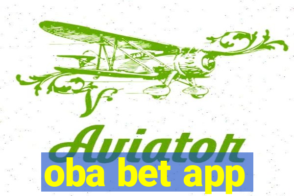 oba bet app