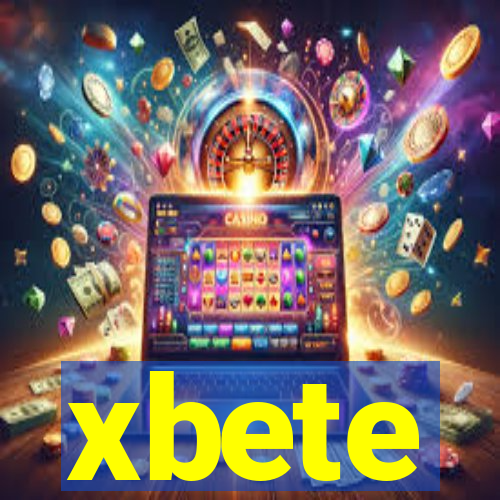 xbete