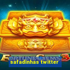safadinhas twitter