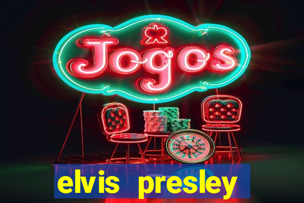 elvis presley altura e peso