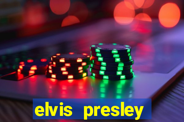 elvis presley altura e peso