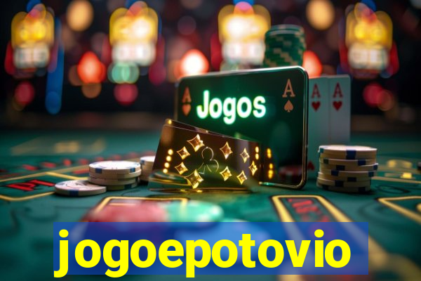jogoepotovio