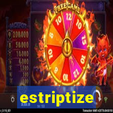 estriptize