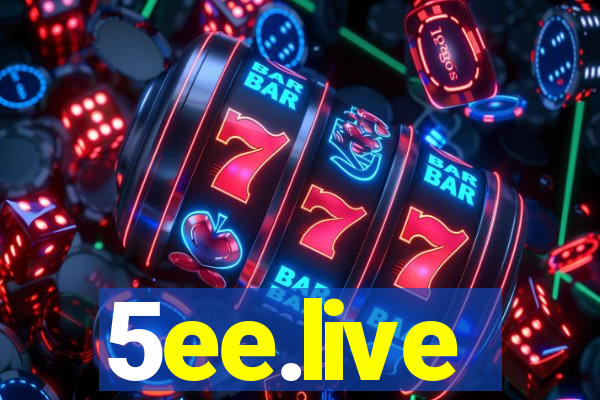 5ee.live