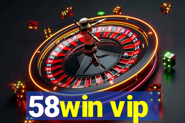 58win vip