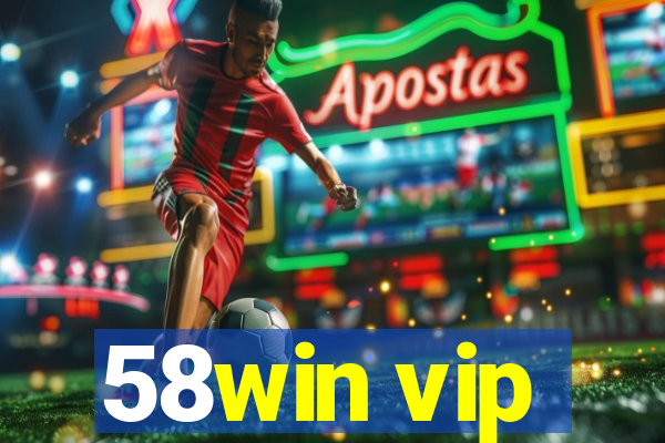 58win vip
