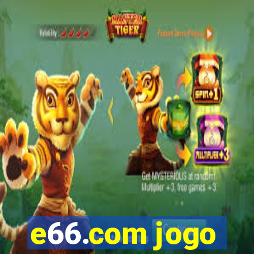 e66.com jogo